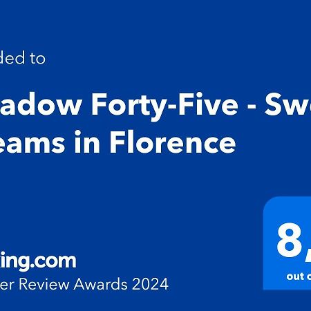 Meadow Forty-Five - Sweet Dreams In Firenze Bagian luar foto