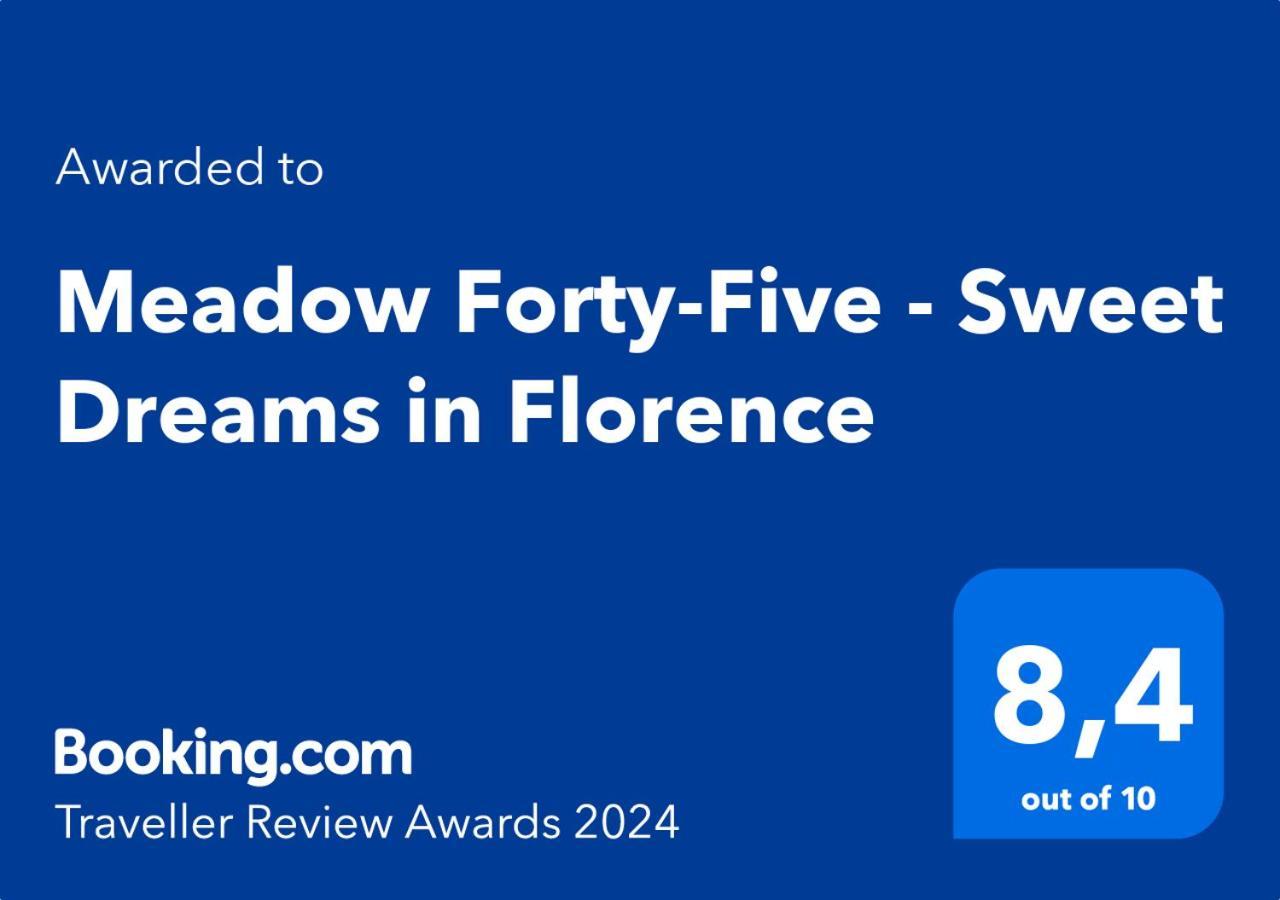 Meadow Forty-Five - Sweet Dreams In Firenze Bagian luar foto
